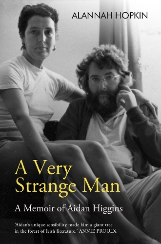 Бумажная книга «A Very Strange Man: A Memoir of Aidan Higgins», автор Аланна Хопкин - фото №1