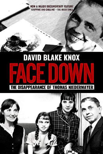Бумажная книга «Face Down: The Disappearance of Thomas Niedermayer», автор Дэвид Блейк Нокс - фото №1