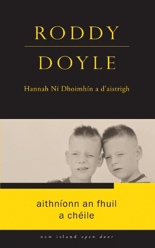 Бумажная книга «Aithníonn an Fhuil a Chéile», автор Родди Дойл - фото №1