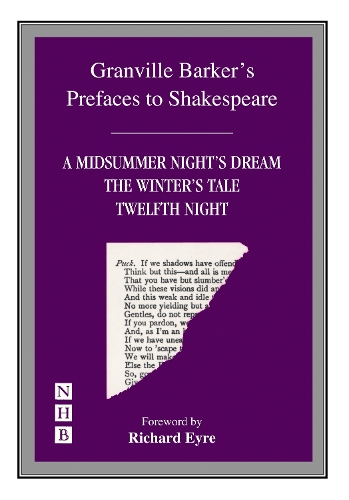 Бумажная книга «Prefaces to A Midsummer Night's Dream, The Winter's Tale & Twelfth Night», автор Харли Грэнвилл Баркер - фото №1