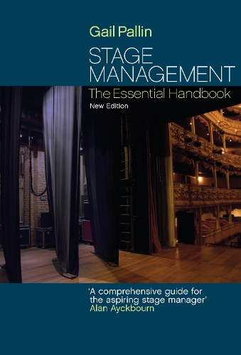 Бумажная книга «Stage Management: The Essential Handbook», автор Гейл Паллин - фото №1