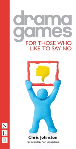 Бумажная книга «Drama Games for Those Who Like to Say No», автор Крис Джонстон - фото №1
