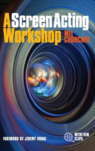Бумажная книга «A Screen Acting Workshop», автор Мел Черчер - фото №1