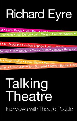 Бумажная книга «Talking Theatre: Interviews with Theatre People», автор Ричард Эйр - фото №1