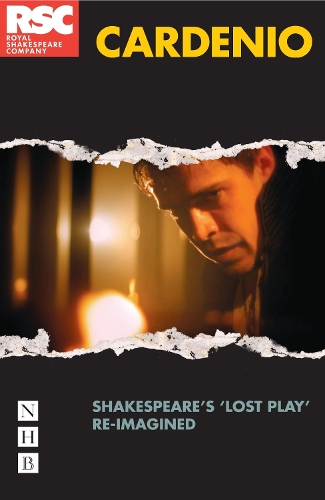 Бумажная книга «Cardenio: Shakespeare's 'lost play' re-imagined», автор Уильям Шекспир - фото №1
