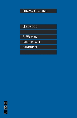 Паперова книга «A Woman Killed with Kindness», автор Томас Хейвуд - фото №1
