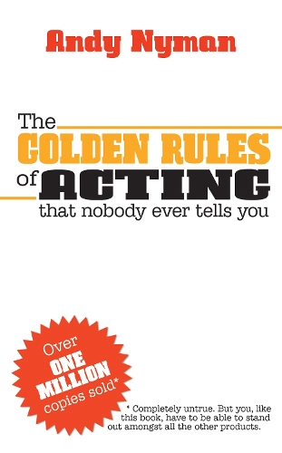 Бумажная книга «The Golden Rules of Acting», автор Энди Найман - фото №1