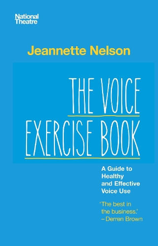 Бумажная книга «The Voice Exercise Book: A Guide to Healthy and Effective Voice Use», автор Жаннетт Нельсон - фото №1