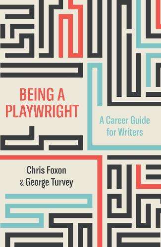 Бумажная книга «Being a Playwright: A Career Guide for Writers», автор Крис Фоксон - фото №1