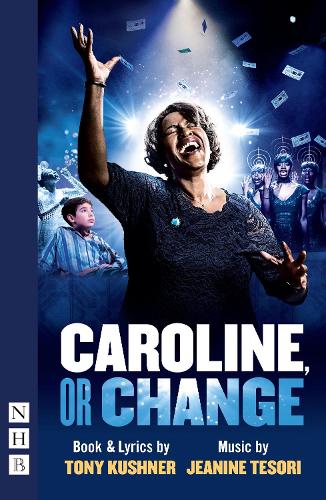 Бумажная книга «Caroline or Change», автор Тони Кушнер - фото №1