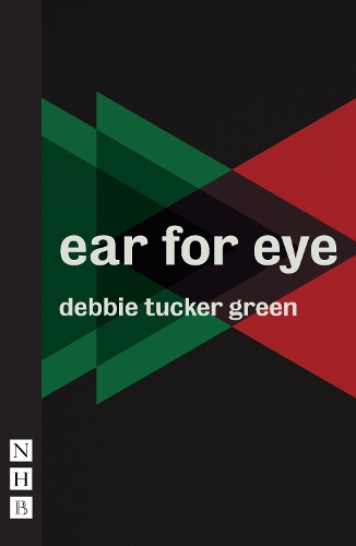 Бумажная книга «ear for eye (NHB Modern Plays)», автор Дебби Такер Грин - фото №1