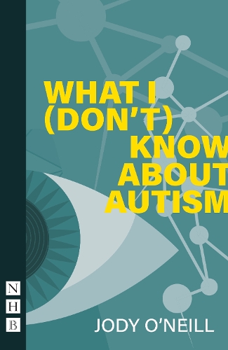 Бумажная книга «What I (Don't) Know About Autism», автор Джоди О'Нил - фото №1