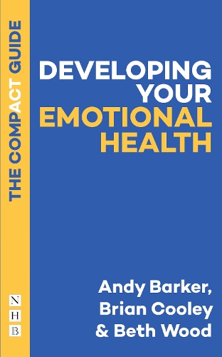 Паперова книга «Developing Your Emotional Health: The Compact Guide», авторів Енді Баркер, Бет Вуд - фото №1