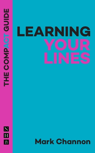 Паперова книга «Learning Your Lines: The Compact Guide», автор Марк Ченнон - фото №1
