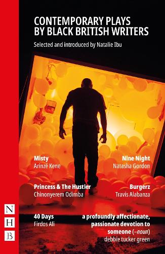 Бумажная книга «Contemporary Plays by Black British Writers», авторов Аринзе Кене, Чиноньерем Одимба, Фирдос Али, Наташа Гордон, Трэвис Алабанза, Дебби Такер Грин - фото №1