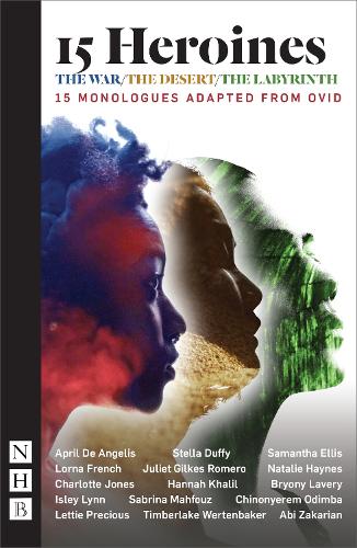 Бумажная книга «15 Heroines: 15 Monologues Adapted from Ovid», автор Разные - фото №1