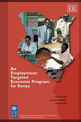 Бумажная книга «An Employment-Targeted Economic Program for Kenya», авторов Джеймс Хайнц, Мванги ва Гитинджи, Роберт Поллин - фото №1