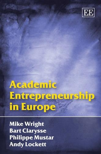 Бумажная книга «Academic Entrepreneurship in Europe», авторов Энди Локетт, Барт Кларисс, Майк Райт, Филипп Мустар - фото №1