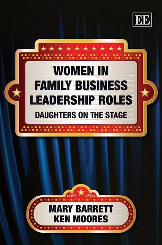 Бумажная книга «Women in Family Business Leadership Roles: Daughters on the Stage», авторов Кен Мурс, Мэри Барретт - фото №1
