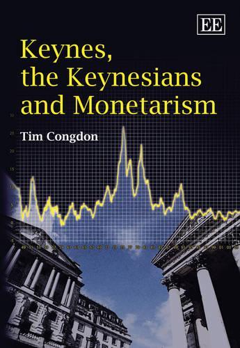 Паперова книга «Keynes, the Keynesians and Monetarism», автор Тім Конгдон - фото №1