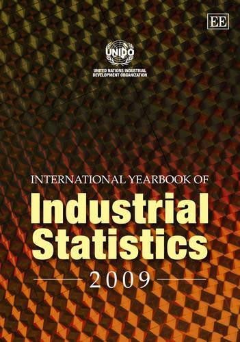 Бумажная книга «International Yearbook of Industrial Statistics 2009», автор ЮНИДО Организация Объединённых Наций по промышленному развитию - фото №1