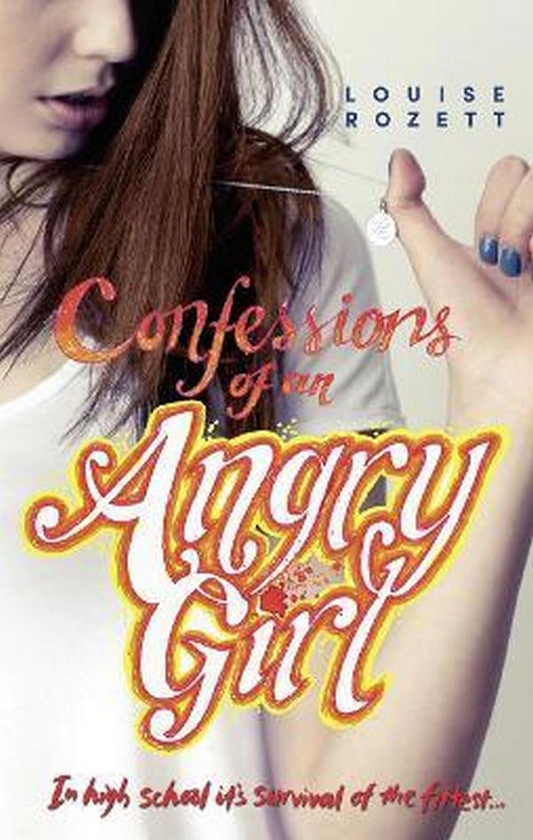 Паперова книга «Confessions Of An Angry Girl», автор Луїза Розетт - фото №1