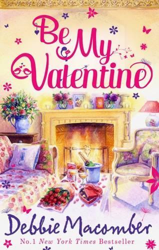 Бумажная книга «Be My Valentine: My Funny Valentine / My Hero», автор Дебби Макомбер - фото №1
