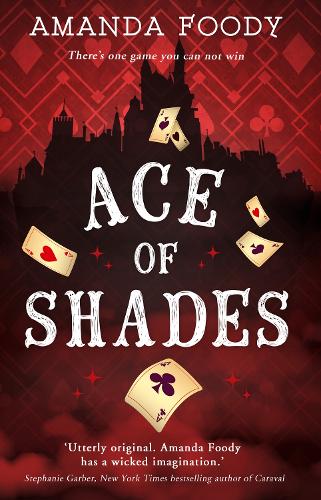 Бумажная книга «Ace Of Shades», автор Аманда Фуди - фото №1