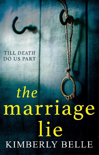Бумажная книга «The Marriage Lie», автор Кимберли Белль - фото №1