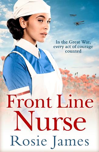 Бумажная книга «Front Line Nurse: An Emotional First World War Saga Full of Hope», автор Рози Джеймс - фото №1