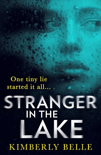 Бумажная книга «Stranger In The Lake», автор Кимберли Белль - фото №1