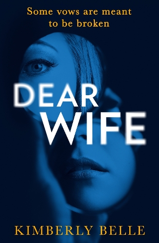 Паперова книга «Dear Wife», автор Кімберлі Белль - фото №1