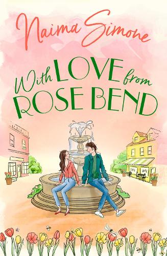 Паперова книга «With Love From Rose Bend», автор Наїма Сімоне - фото №1