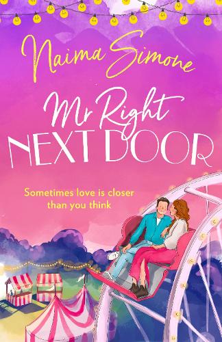 Бумажная книга «Mr. Right Next Door», автор Наима Симон - фото №1