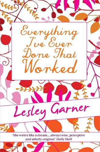 Бумажная книга «Everything I've Ever Done That Worked», автор Лесли Гарнер - фото №1