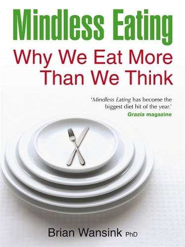 Бумажная книга «Mindless Eating», автор Брайан Вансинк - фото №1