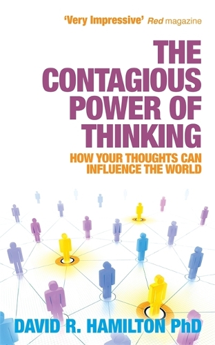 Бумажная книга «The Contagious Power of Thinking: How Your Thoughts Can Influence the World», автор Дэвид Р. Гамильтон - фото №1