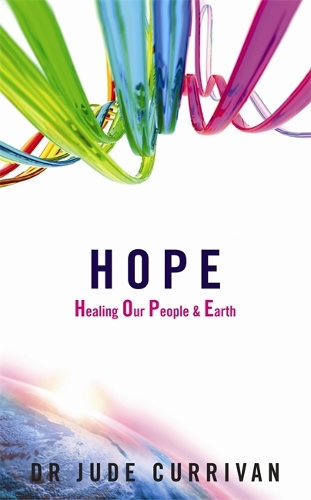 Паперова книга «Hope: Healing Our People & Earth», автор Джуд Карріван - фото №1