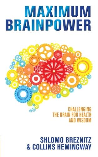 [object Object] «Maximum Brainpower: Challenging the Brain for Health and Wisdom», автор Коллинз Хемингуэй - фото №1