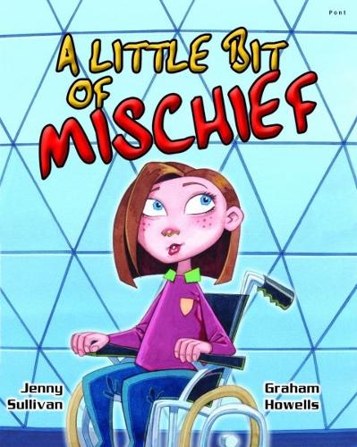 Паперова книга «Little Bit of Mischief, A», автор Дженні Салліван - фото №1