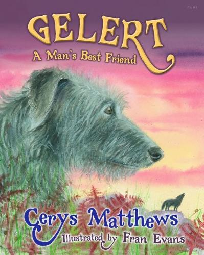 Бумажная книга «Gelert - A Man's Best Friend: A Man's Best Friend», автор Серис Мэтьюс - фото №1