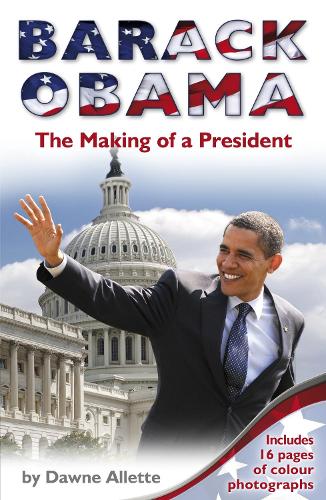 Бумажная книга «Barack Obama: The Making of a President», автор Даун Аллетт - фото №1