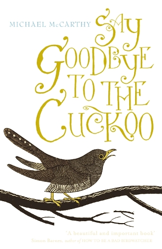 Бумажная книга «Say Goodbye to the Cuckoo», автор Майкл Маккарти - фото №1