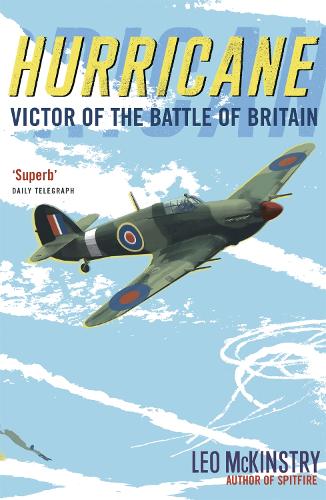 Бумажная книга «Hurricane: Victor of the Battle of Britain», автор Лео Маккинстри - фото №1