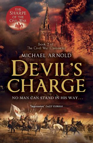 Паперова книга «Devil's Charge: Book 2 of The Civil War Chronicles», автор Майкл Арнольд - фото №1