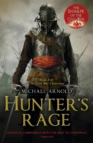 Бумажная книга «Hunter's Rage: Book 3 of The Civil War Chronicles», автор Майкл Арнольд - фото №1