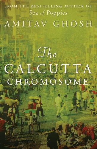 Паперова книга «The Calcutta Chromosome», автор Амітав Гош - фото №1