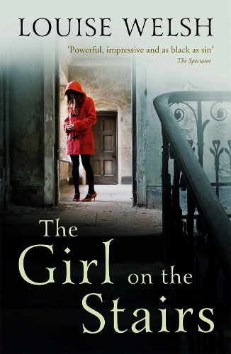 Паперова книга «The Girl on the Stairs: A Masterful Psychological Thriller», автор Луіза Уєлш - фото №1
