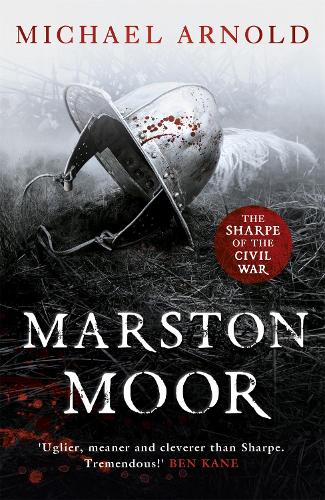 Бумажная книга «Marston Moor: Book 6 of The Civil War Chronicles», автор Майкл Арнольд - фото №1