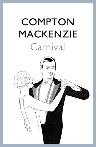 Бумажная книга «Carnival», автор Комптон Маккензи - фото №1